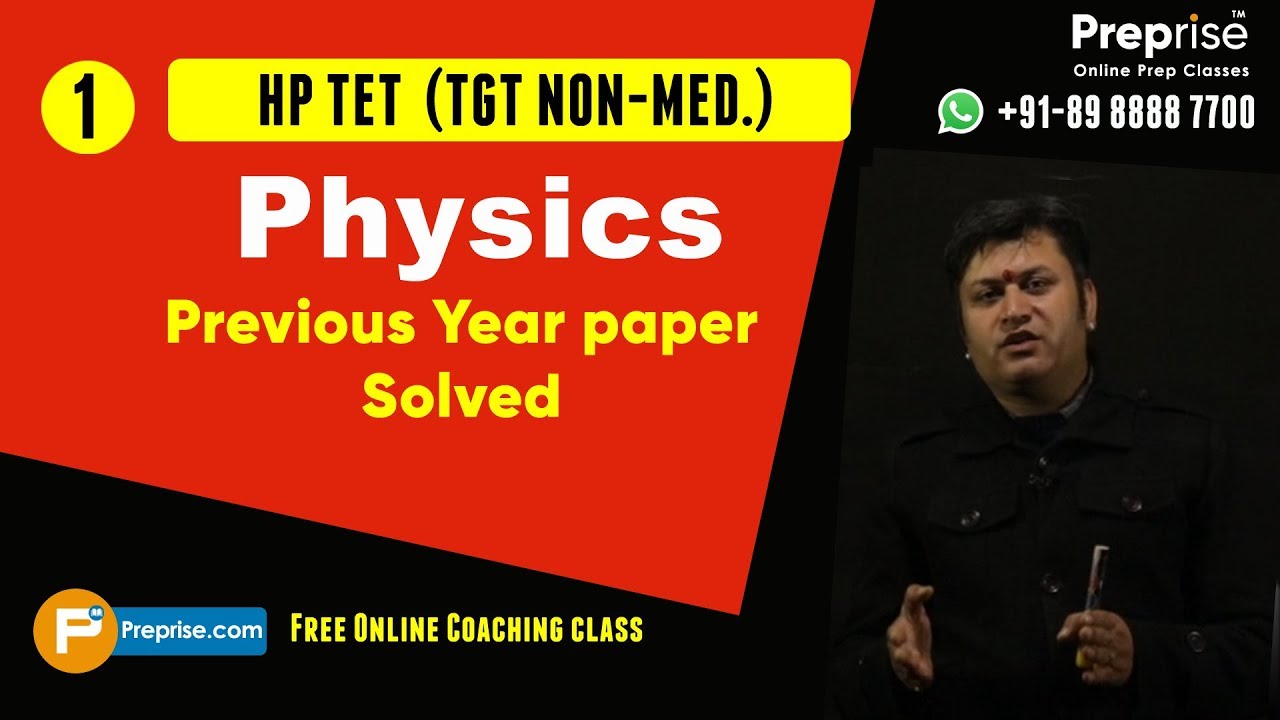 HP TET || Physics || TGT Non-Medical || Solved Paper || Preprise Classes