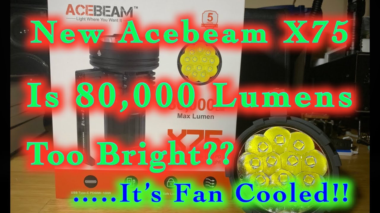 New Acebeam X75 with 80,000 Lumens Unboxing & Review with lots of Beamshots
