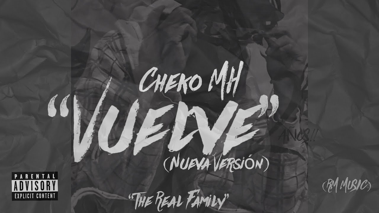 Cheko MH - “VUELVE” (Nueva Versión) - (Audio/ Video Oficial) - @samjbeats 
