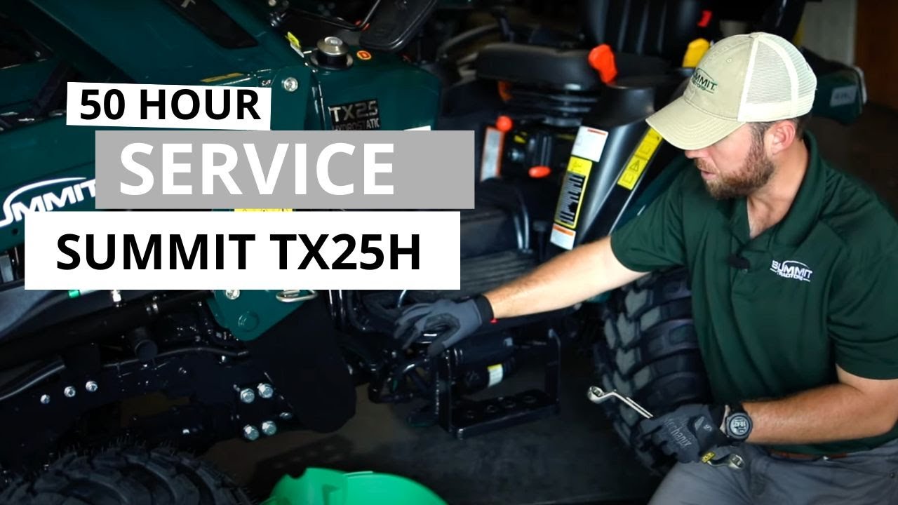 How To | 50 Hour Service for Your Summit TX25H Tractor
