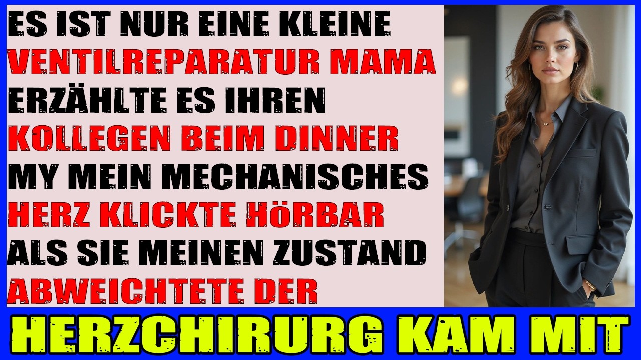 Beim Klinik Gala nannte Mom meine Herz OP klein dann stand der Chefarzt auf