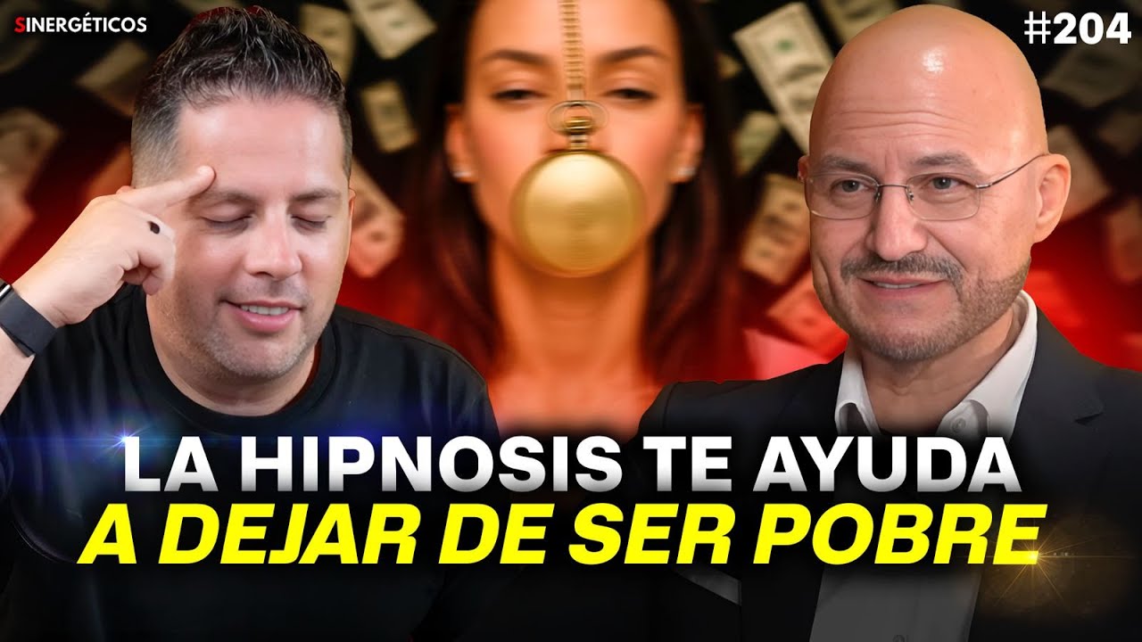 HIPNOSIS para dejar de ser POBRE | John Milthon | #204 SINERGÉTICOS