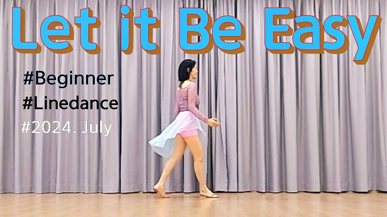 Let it Be Easy Line Dance 라인댄스 #렛잇비이지