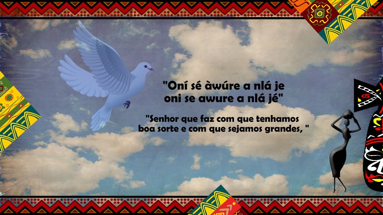 OXALÁ - Oní sé a àwúre  a nlá  jé