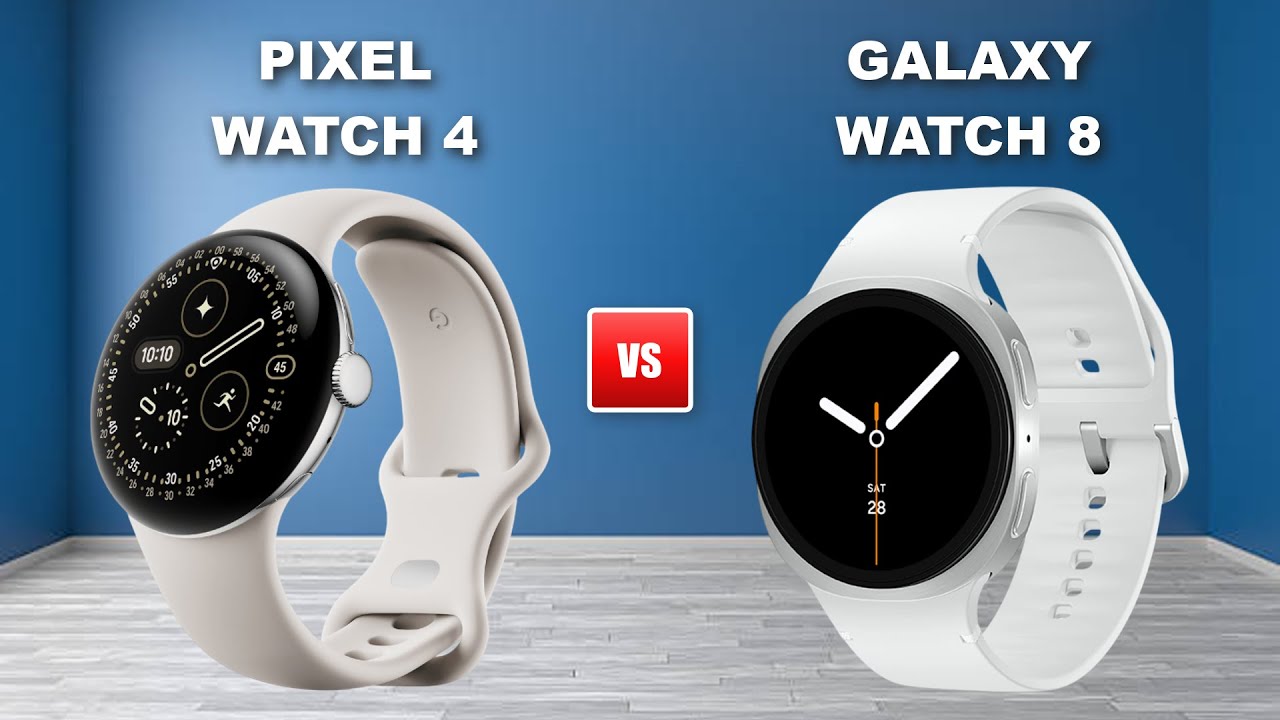 Google Pixel Watch 4 Vs Samsung Galaxy Watch 8 I Comparison