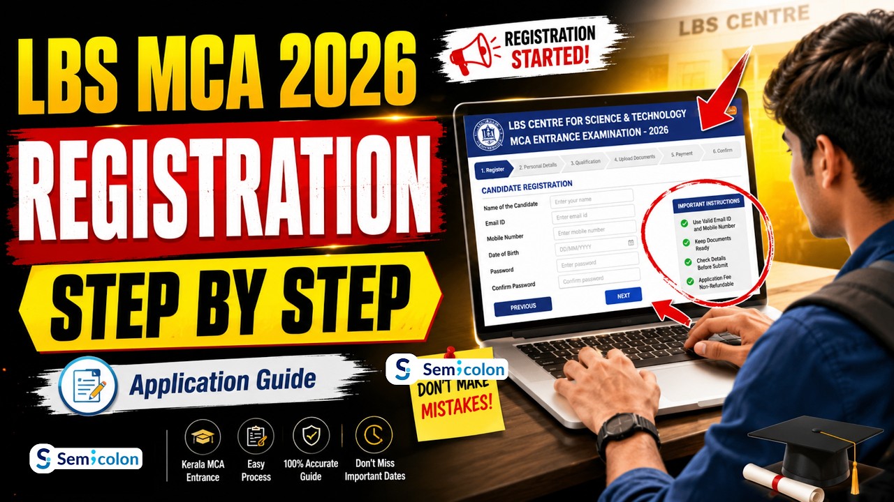 LBS MCA Entrance Registration 2026 | Step-by-Step Online Application Guide | lbscentre.kerala.gov.in