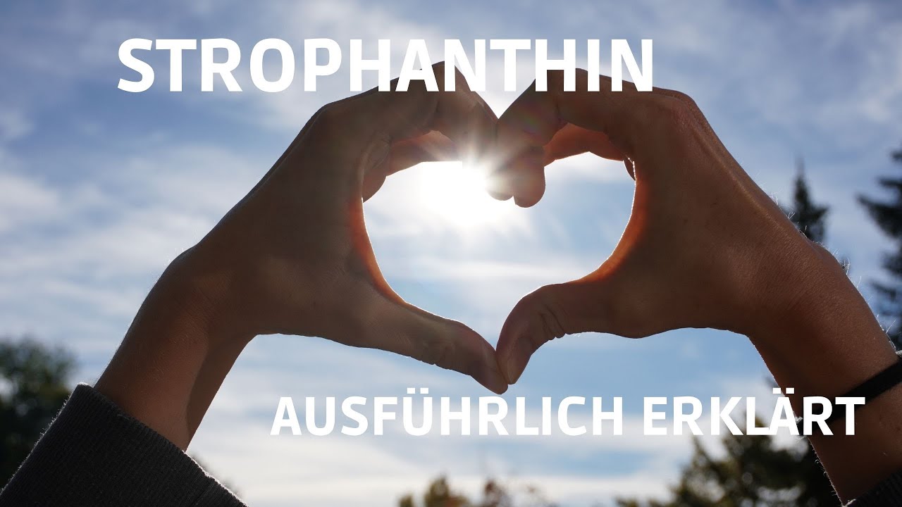 Strophanthin - ein Herzmedikament
