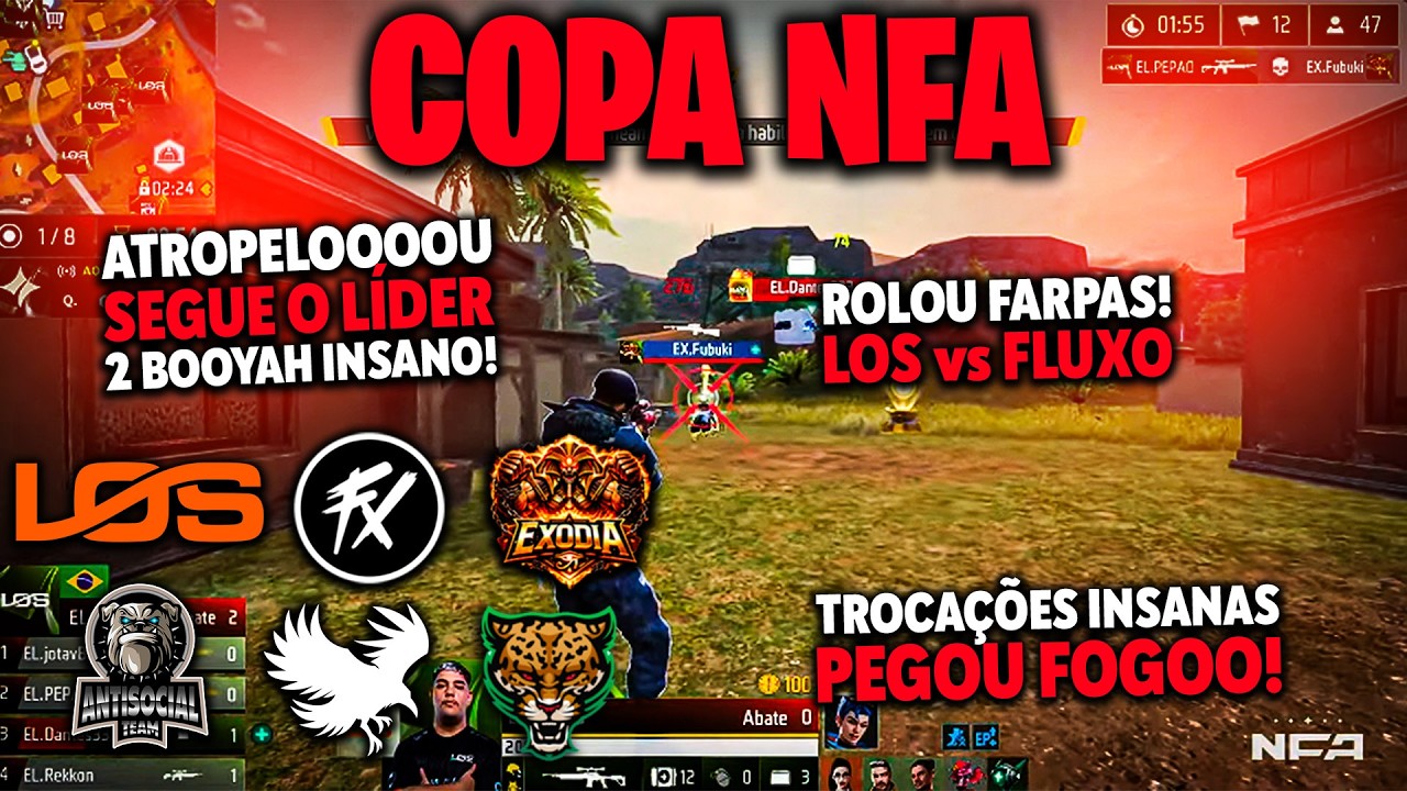 ATROPELOU LÍDER! EXODIA LOS vs FLUXO ROLOU FARPAS! BRATVA RUSH ANTI! TA PEGANDO FOGO NA COPA NFA!