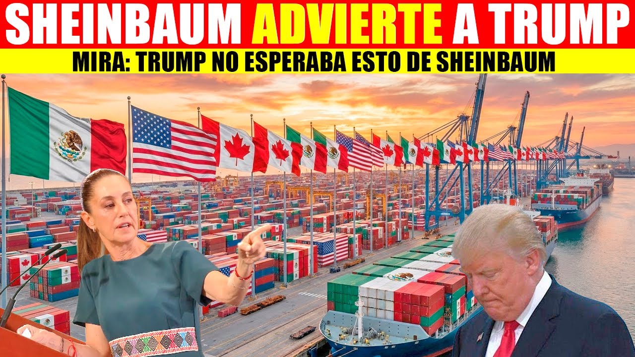 🇲🇽🦅💥MIRA:SHEINBAUM SIN TITUBEAR ADVIERTE A TRUMP CON MENSAJE  FUERTE Y PODEROSO