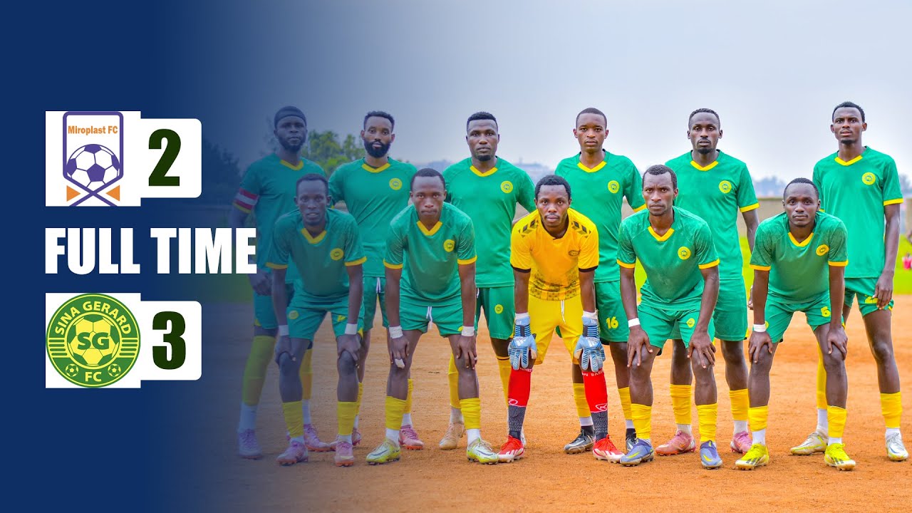 Full time: 🔥 UMUKINO W’AMATEKA -SINA GERARD FC YATSINZE MIROPLAST FC IWAYO 3–2! 🔥