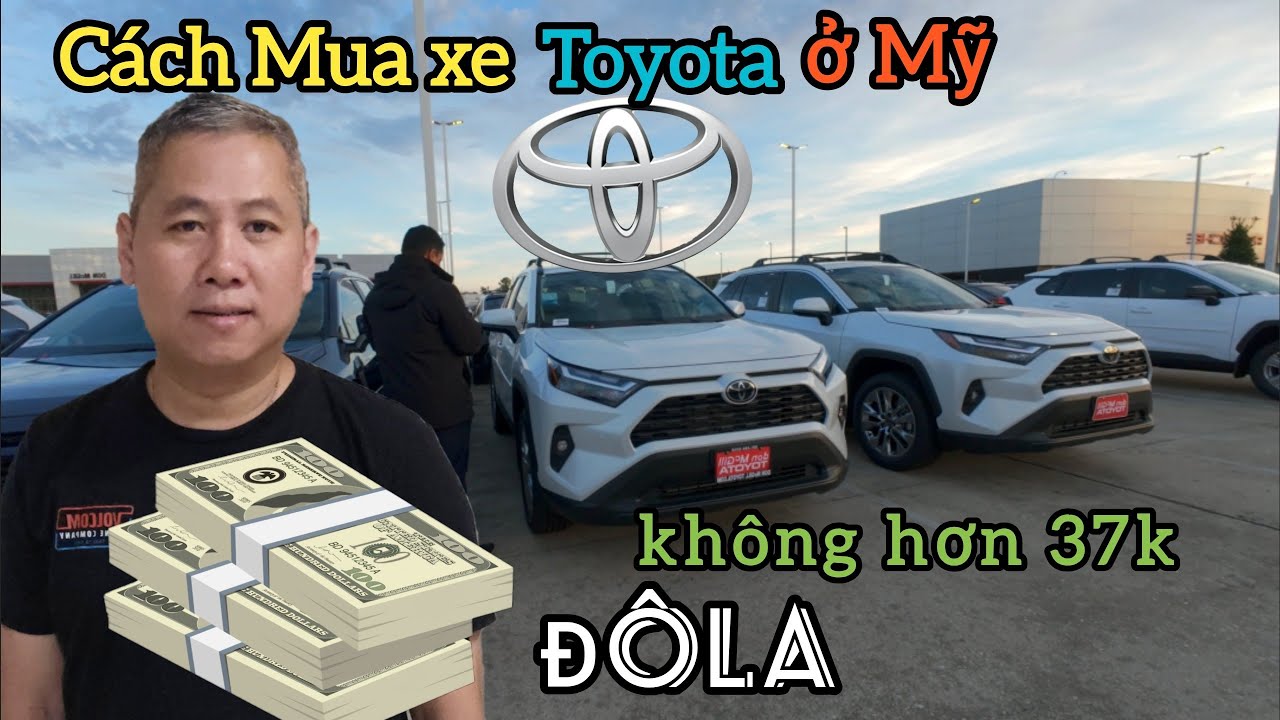 ❤️ Cách mua xe Toyota ở Mỹ thực tế 2025 Toyota Rav4 XLE Premium 