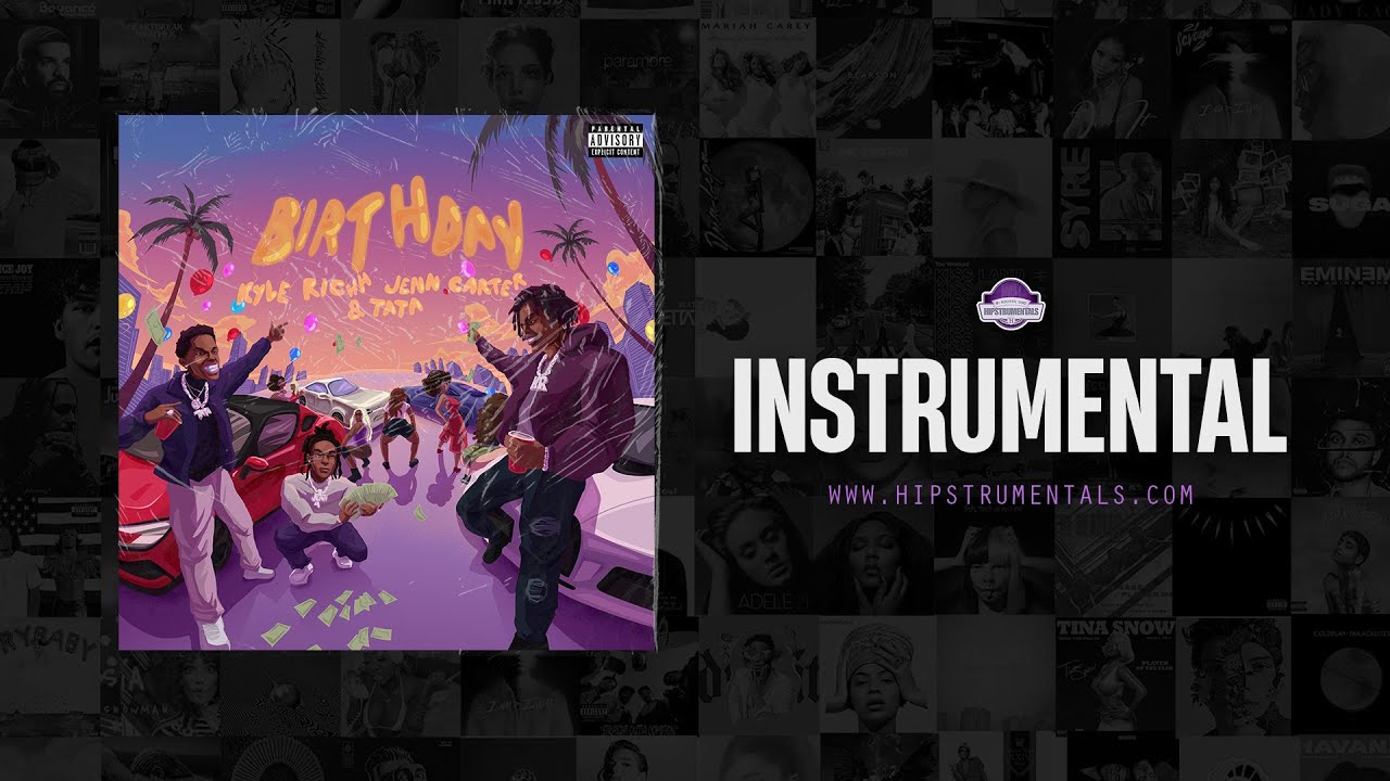 41, Kyle Richh, Jenn Carter & Tata - Birthday [Instrumental] (Prod. By MCVertt)