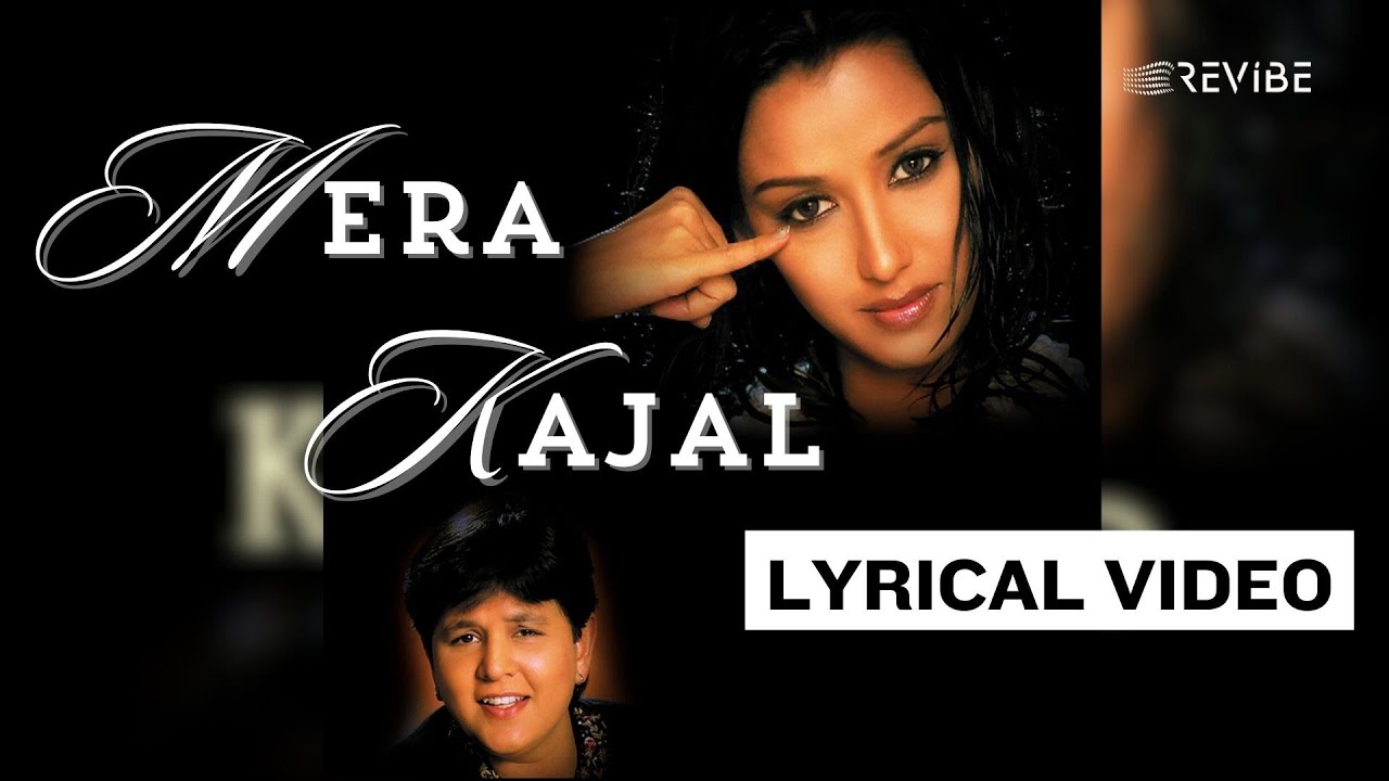 Mera Kajal (Official Lyric Video) | Falguni Pathak | Yeh Kisne Jadoo Kiya