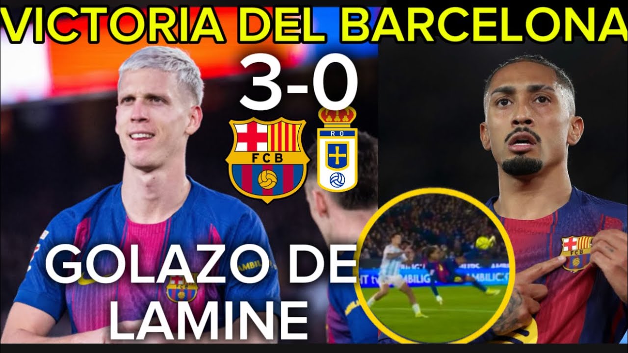 VICTORIA DEL BARCELONA 3-0 AL OVIEDO😱Y RECUPERA EL LIDERATO!! GOLAZO DE LAMINE YAMAL