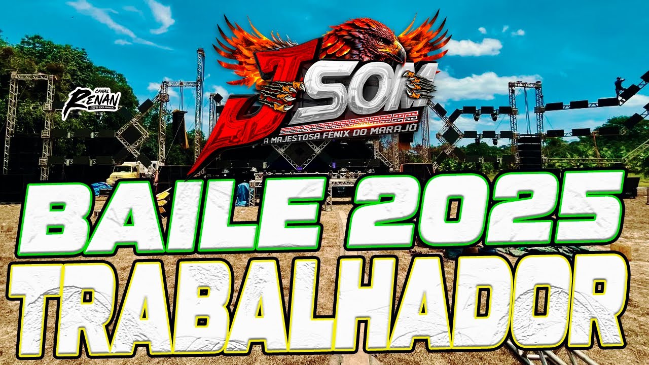 J SOM - BAILE DO TRABALHADOR 2025 - A MAJESTOSA FÊNIX DO MARAJÓ