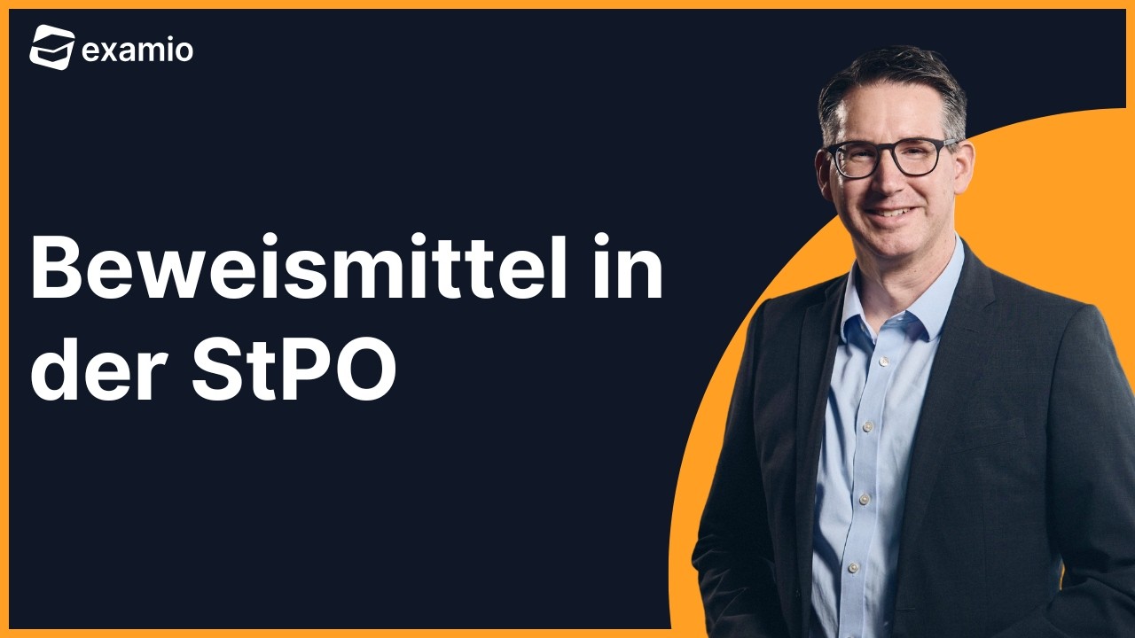 Beweismittel in der StPO | examio Jura