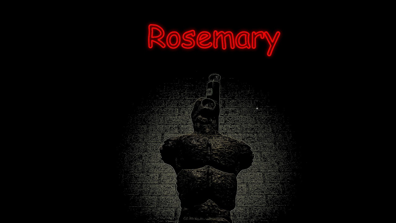 Rosemary is WORTH IT.