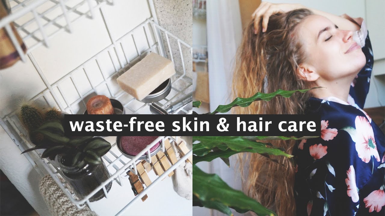 ZERO WASTE SHOWER ROUTINE // skin & hair care