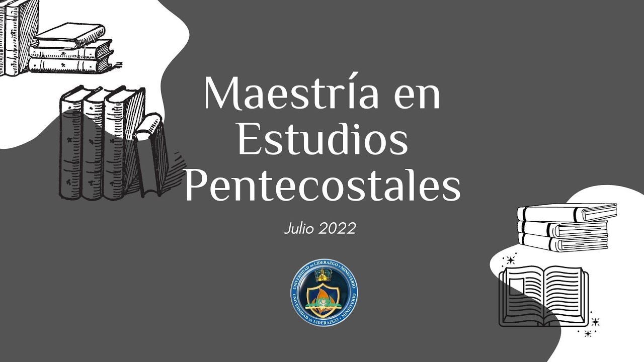 Maestr&iacute;a en Estudios Pentecostales | UNILIMI