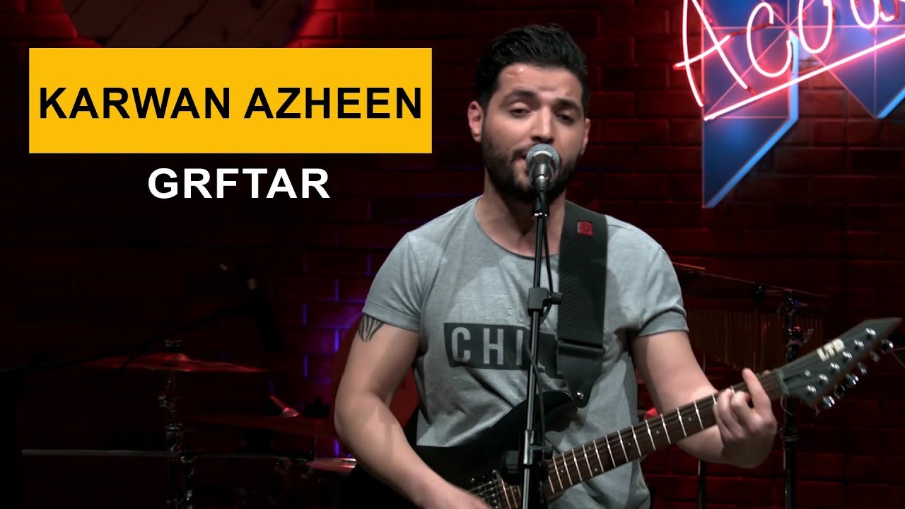 Karwan Azheen - Grftar (Kurdmax Acoustic)