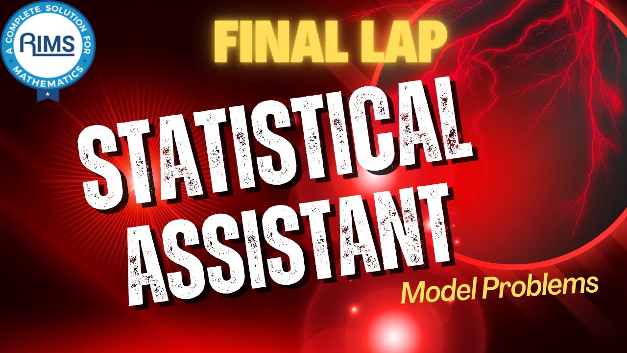 Statistical Assistant | Part - 1 | Final Lap | Model Exam Problems | 