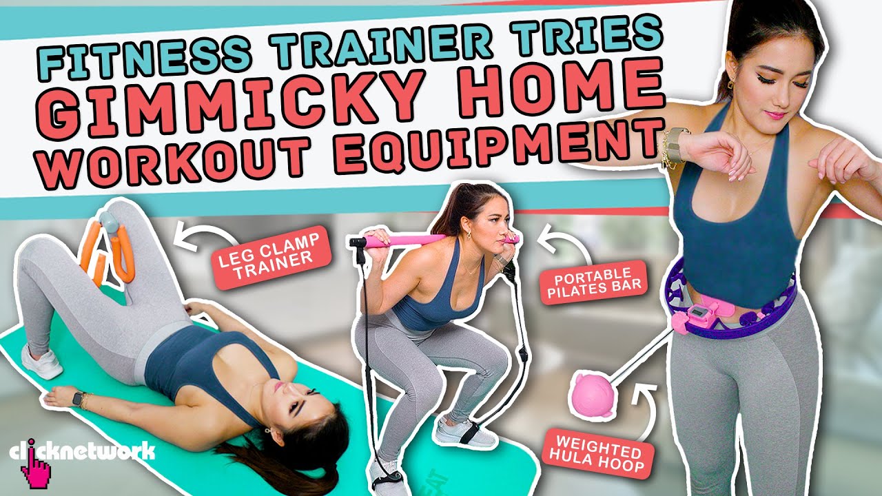 Fitness Trainer Tries Gimmicky Home Workout Equipment - No Sweat: EP67