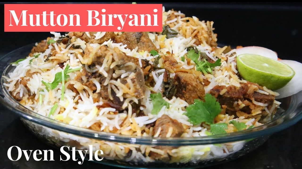 How To Make Hyderabadi Mutton Biryani