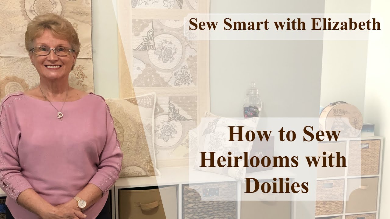 How to Sew Heirlooms with Doilies