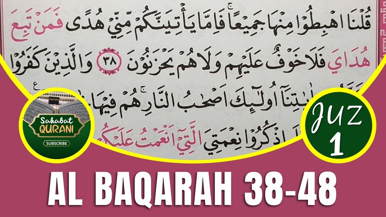 TADARUS ALQURAN MERDU..! Belajar Membaca Al Quran | Surat Al Baqarah Ayat 38-48 :: Metode Ummi Juz 1