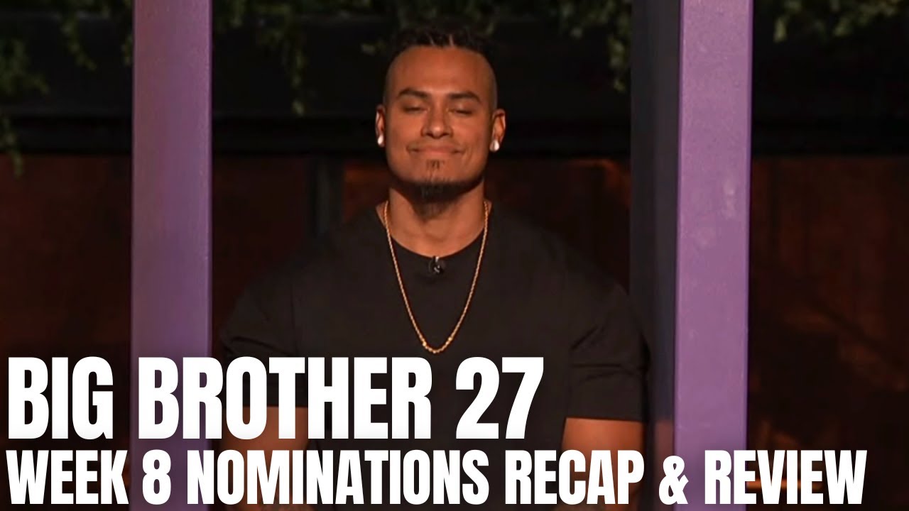 Big Brother 27 - Week 8 Sunday Nominations Episode - Recap & Review - BB27