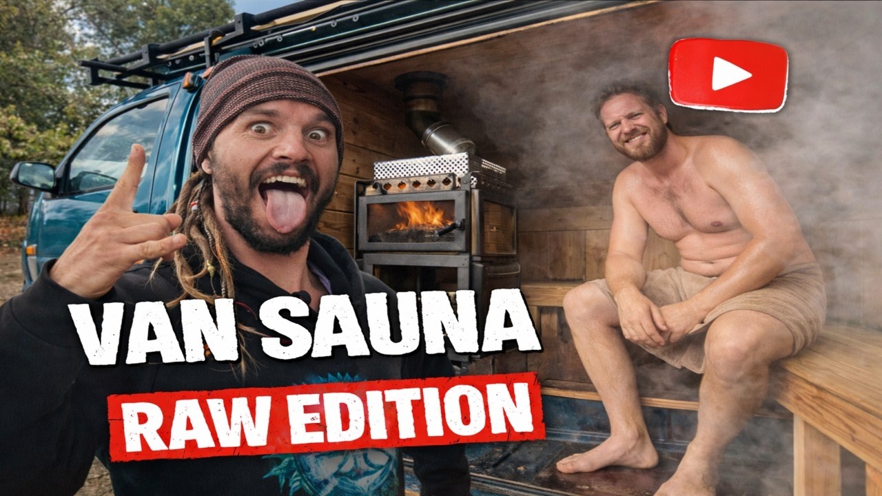 Day3 🔥VanSauna Raw 🔥 The VanDiary  - 