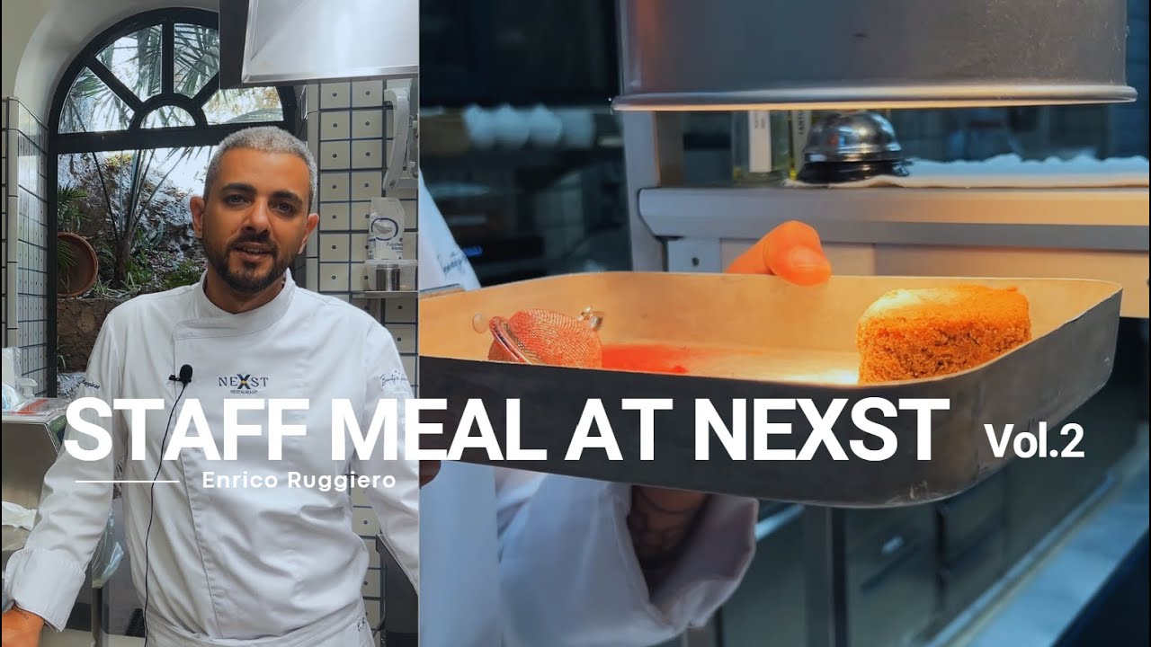 STAFF MEAL AT NEXST - VOL.2 | Ricordi che diventano piatti in Costiera Amalfitana | Ravello
