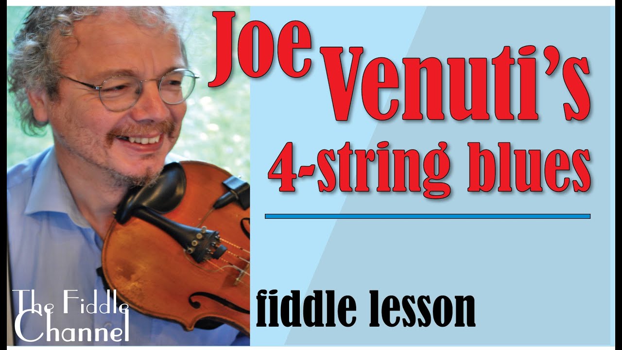 Joe Venuti's 4 string blues (violin lesson)