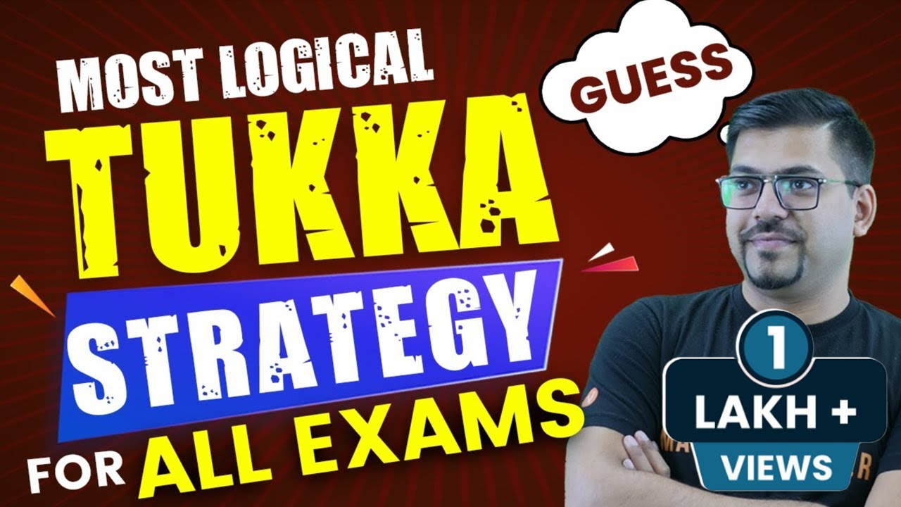 JEE Main 2023: Tukka Strategy | How to Guess Correct answers in JEE exam? | Harsh sir