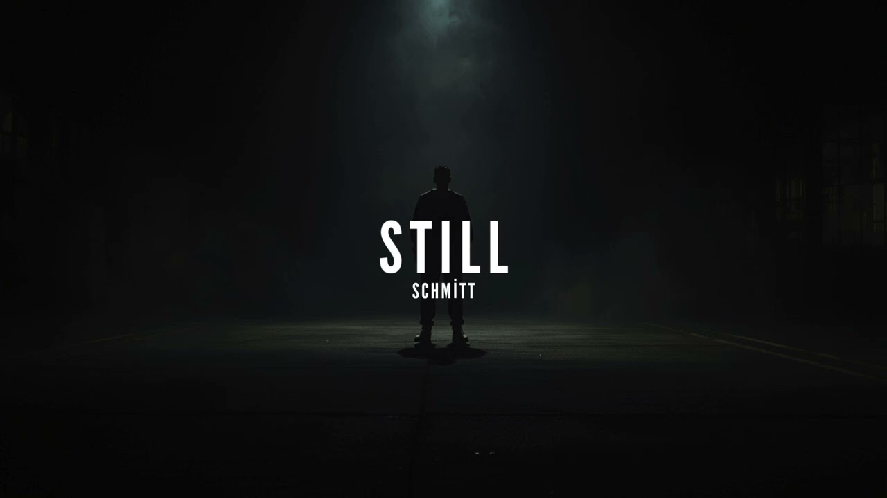 SCHMİTT - STILL [OFFİCİAL AUDİO](prod. by Lunx)
