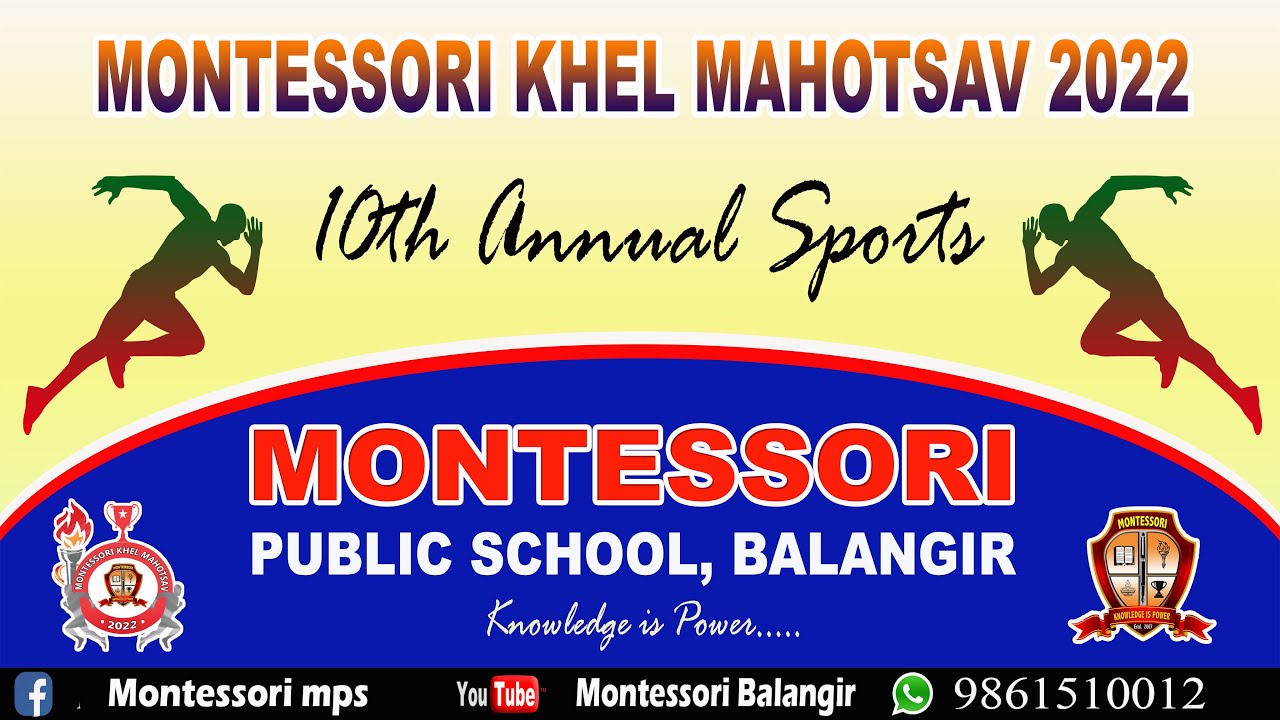 Opening & Closing Ceremony | Montessori Khel Mahotsav 2022