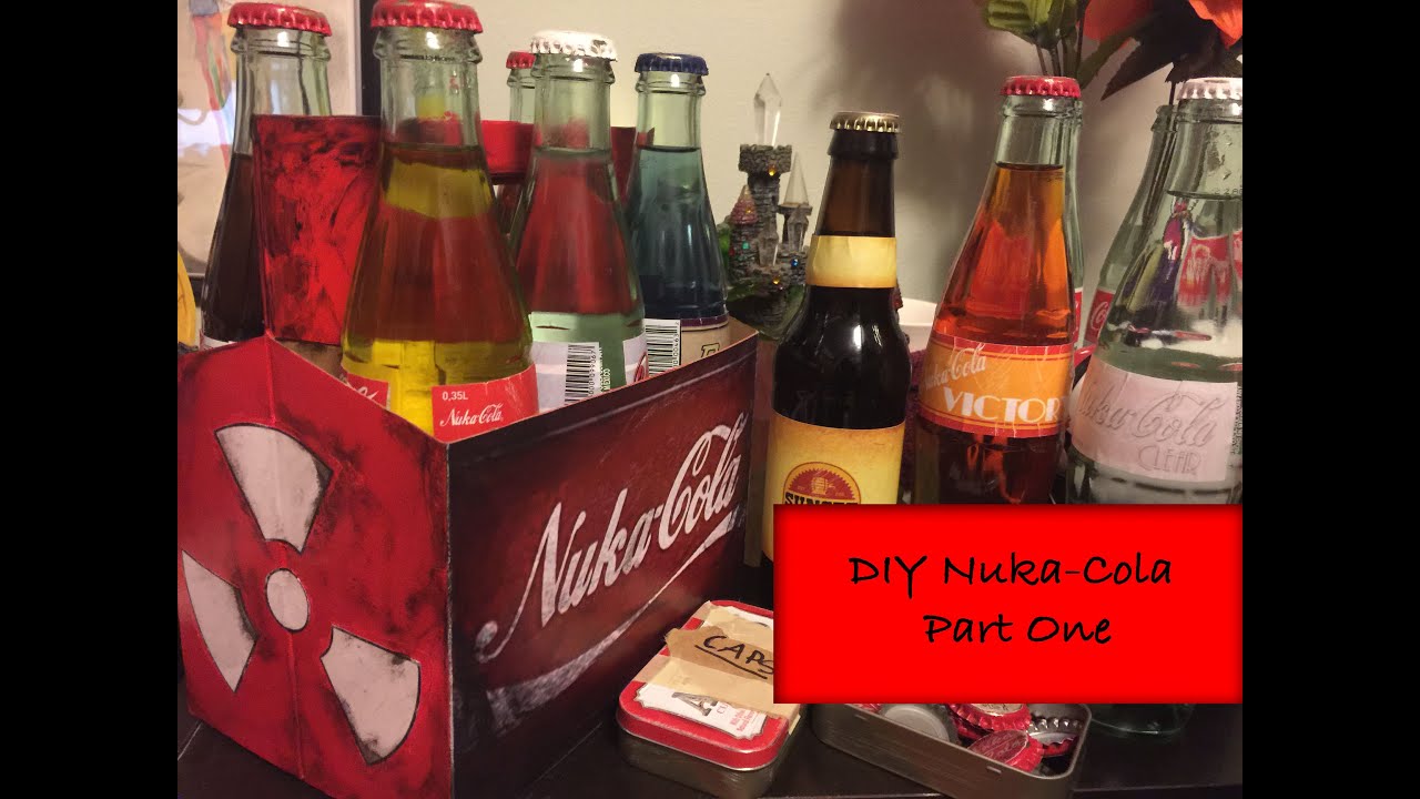 DIY | Nuka-Cola Drinks | Part 1
