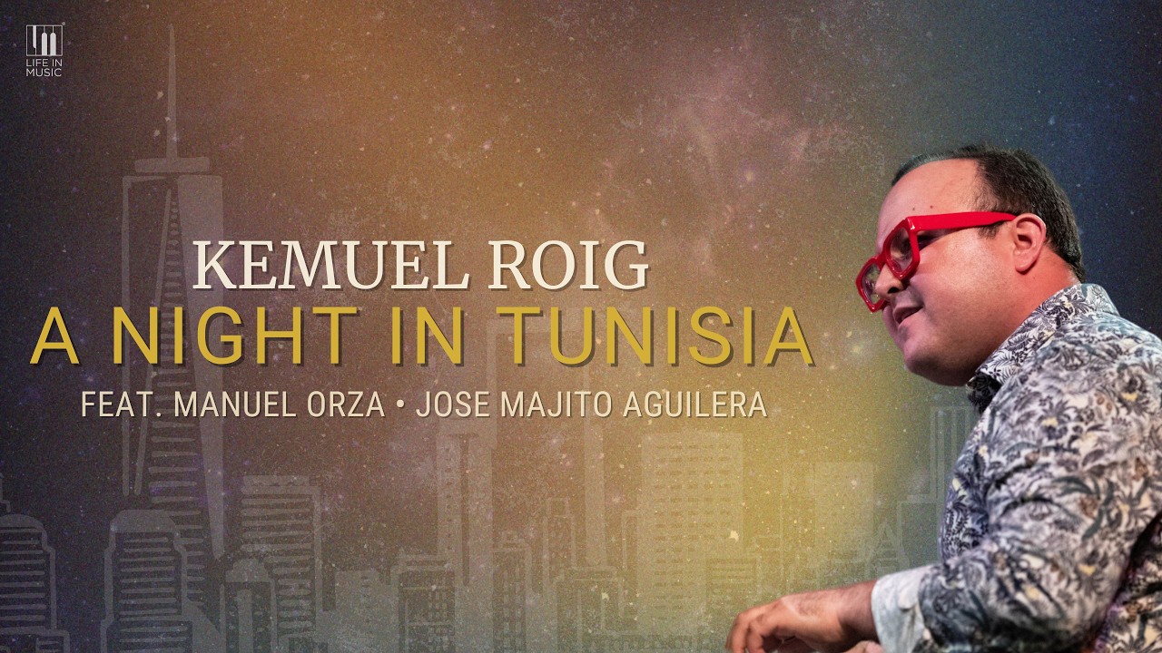 Kemuel Roig - A Night in Tunisia | Live at Home (feat. Manuel Orza & Jos&eacute; Majito Aguilera)