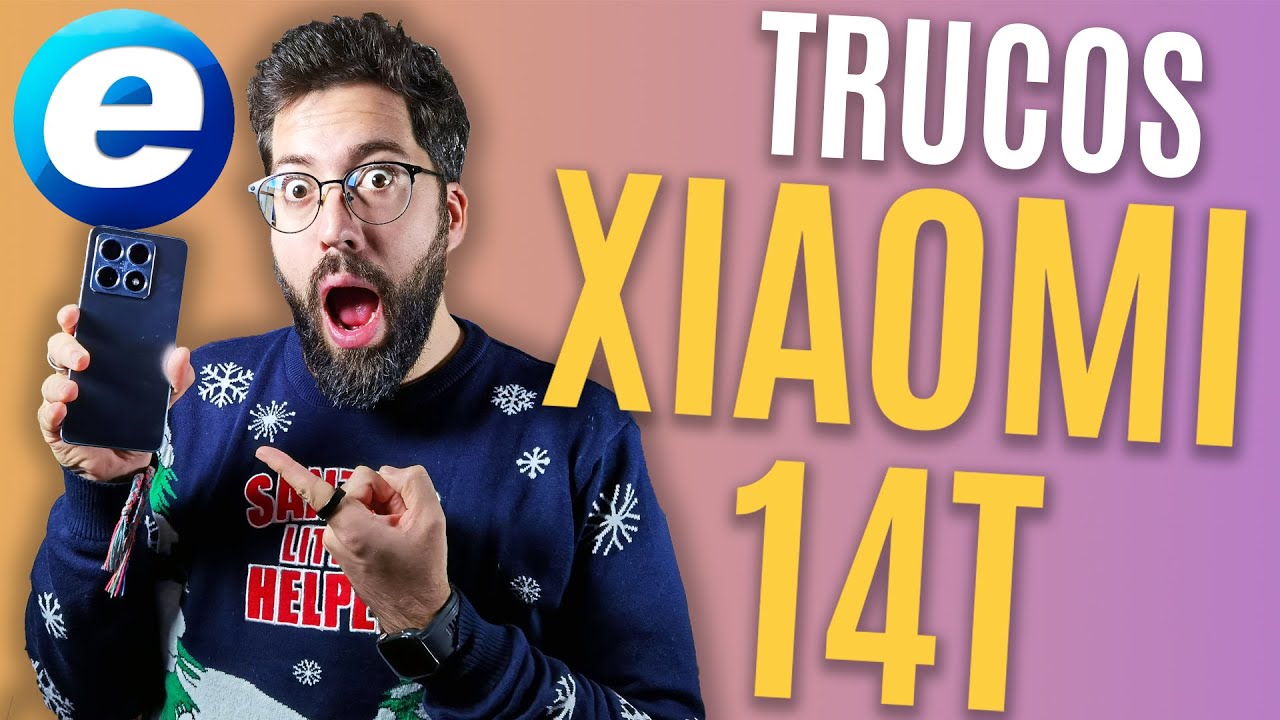 TRUCOS PARA XIAOMI 14T (Y TAMBIÉN 14T PRO)