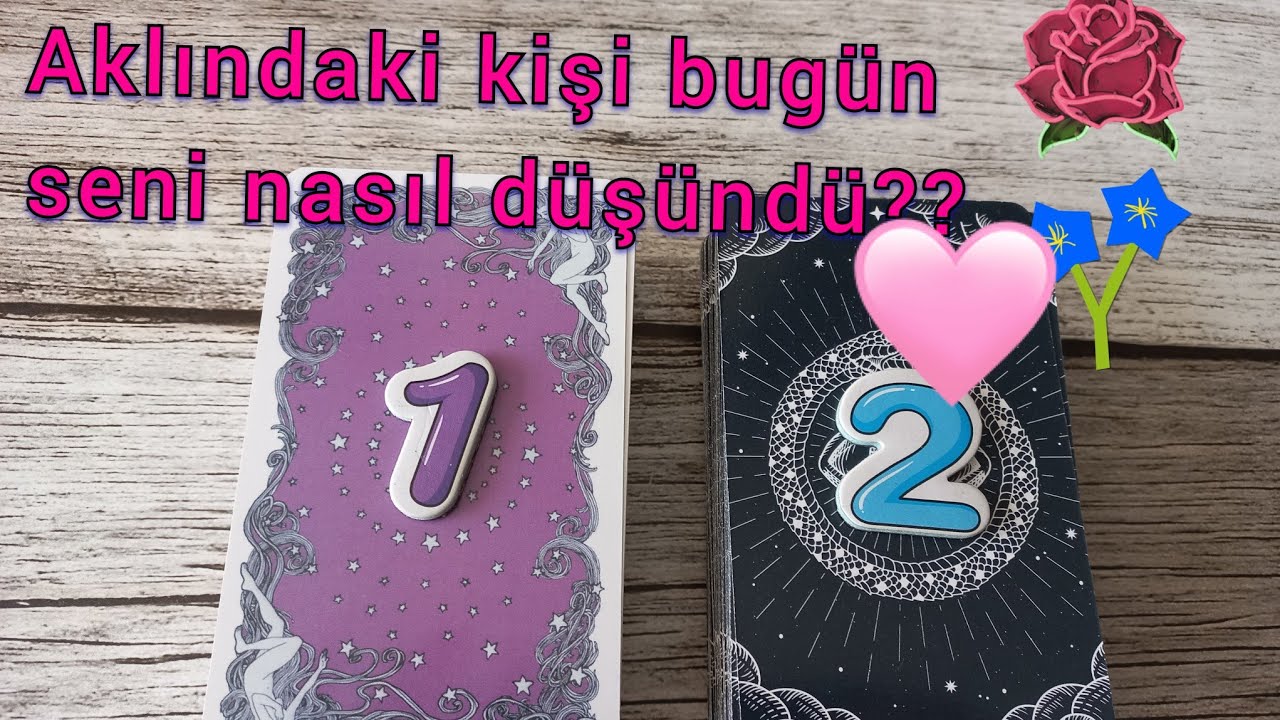 AKLINDAKİ KİŞİ BUGÜN SENİ NASIL DÜŞÜNDÜ?💓💝🧚‍♀️(DESTE SEÇ)