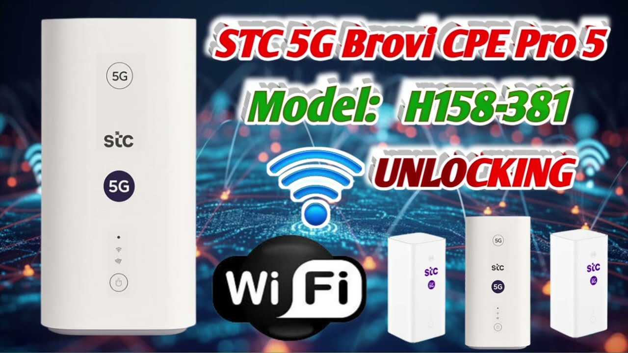 Unlock STC 5G BROVI CPE Pro 5 H158-381 | Bahrain Router Unlock | Use Any SIM