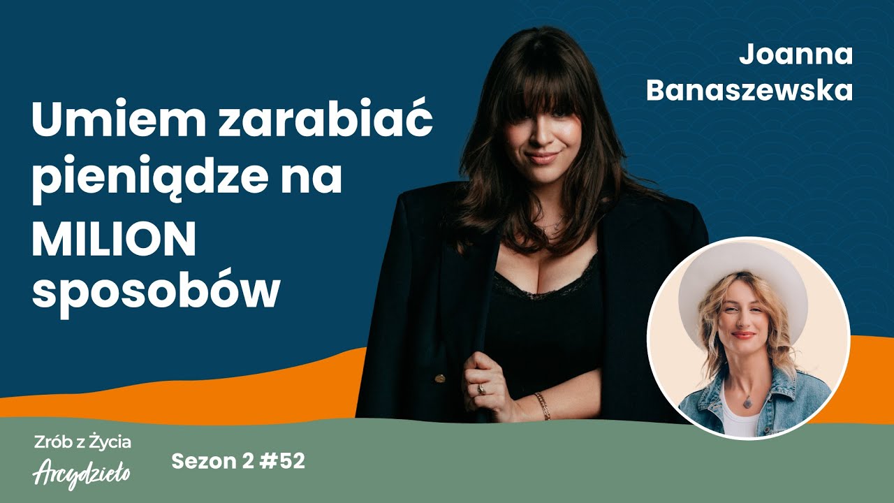 Joanna Banaszewska: Kalendarz zaczynam od moich potrzeb | Zrób z życia Arcydzieło #52