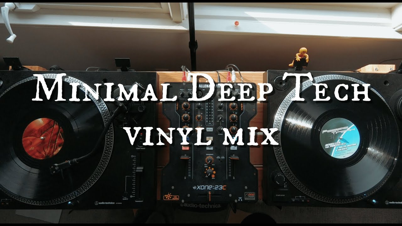 minimal deep tech vinyl mix