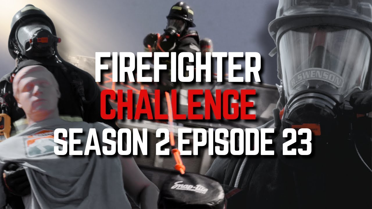 Firefighter Challenge Series S2E23 | US National Championship