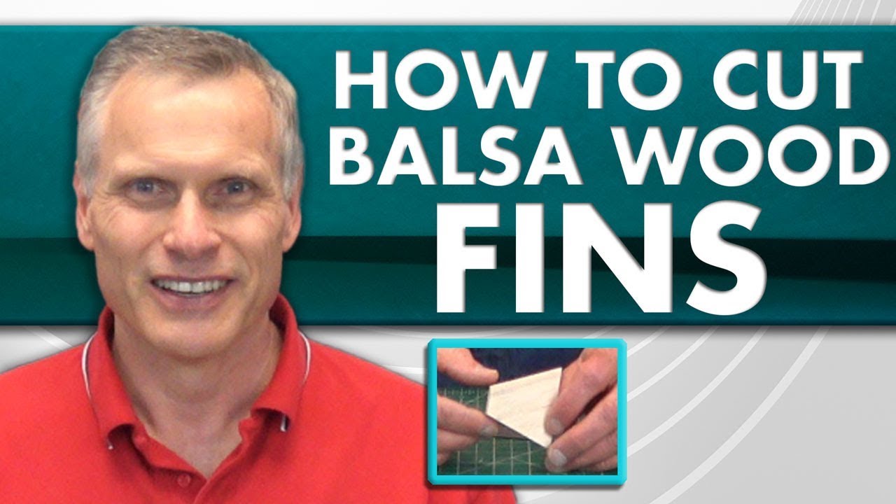 How to Cut Balsa Wood Fins