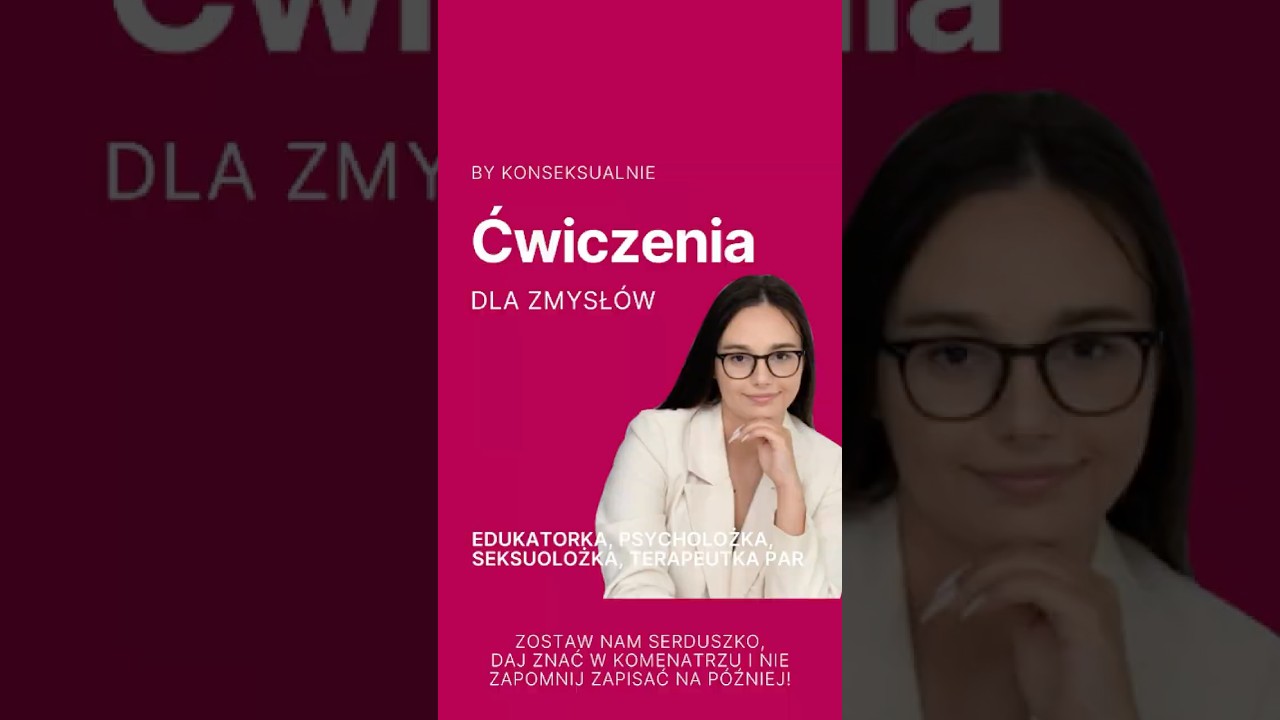 Ćwiczenia dla zmysł&oacute;w &ndash; odkryj nowe doznania! 👀✨