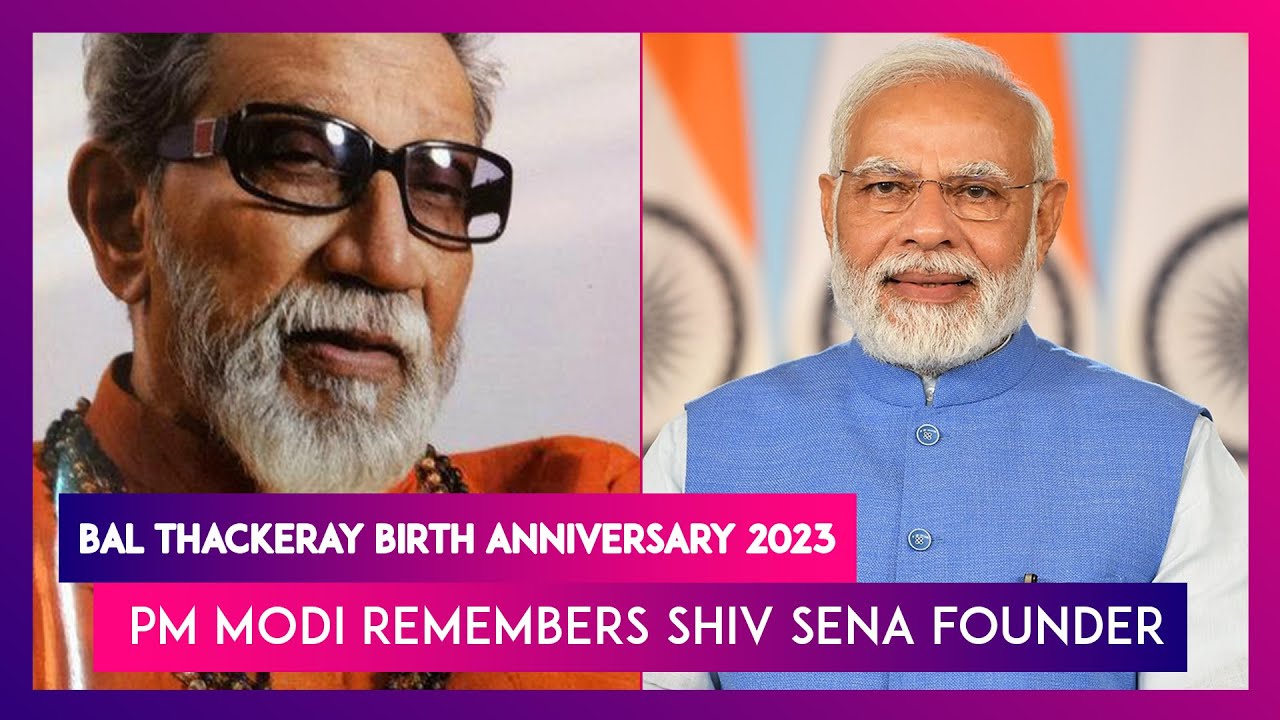 Bal Thackeray Birth Anniversary 2023: PM Narendra Modi Remembers The Shiv Sena Founder