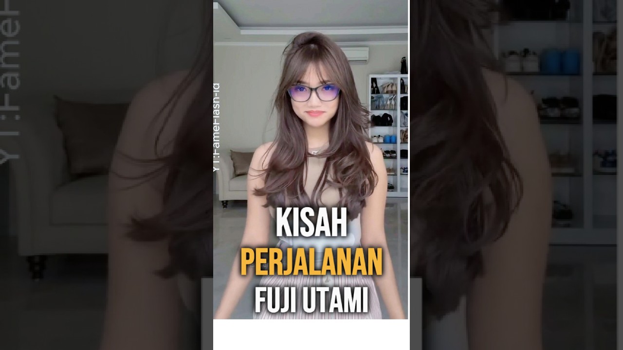 Kisah Perjalanan Fuji Utami‼️#fujian #fujiutami