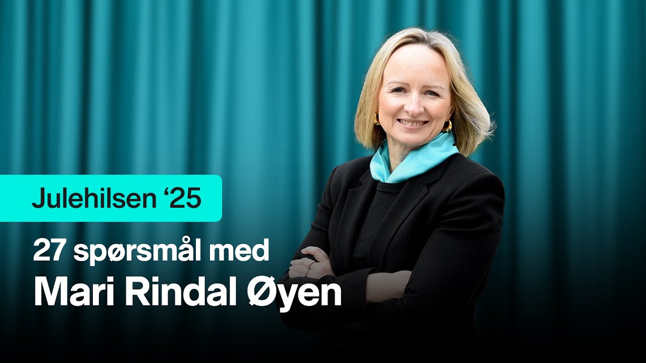 27 julespørsmål med Mari Rindal Øyen