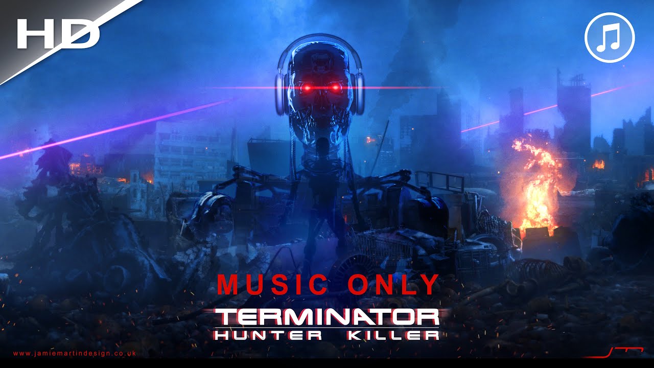 *MUSIC ONLY* TERMINATOR: HUNTER KILLER ('Future War' Short Film)